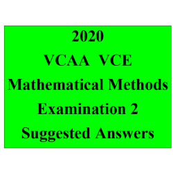 Detailed answers 2020 VCAA VCE Mathematical Methods Examination 2
